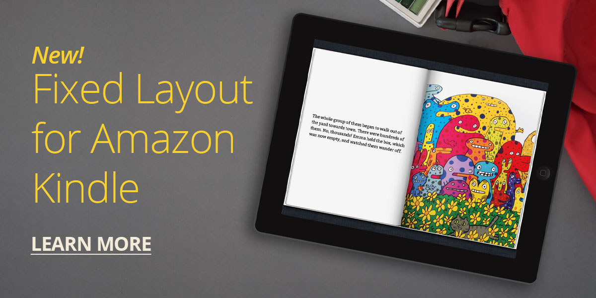 New! Fixed Layout for Amazon Kindle