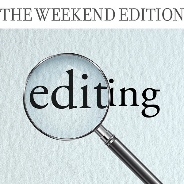 The Weekend Edition