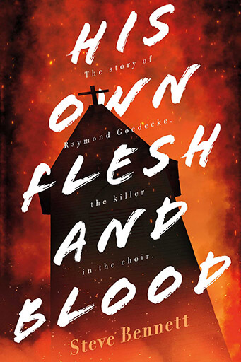 cover of His Own Flesh and Blood book