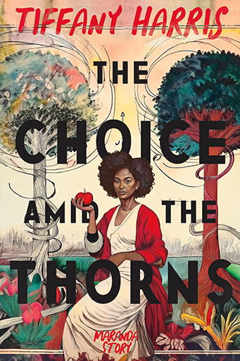 cover of The Choice Amid the Thorns book