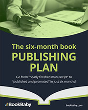 The Six-Month Book Publishing Plan