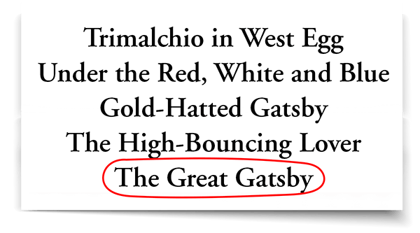 Typed list of potential names for The Great Gatsby