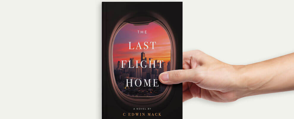 Cover of The Last Flight Home by C. Edwin Mack